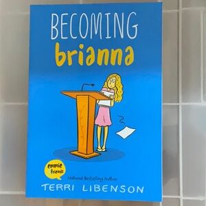 Becoming Brianna